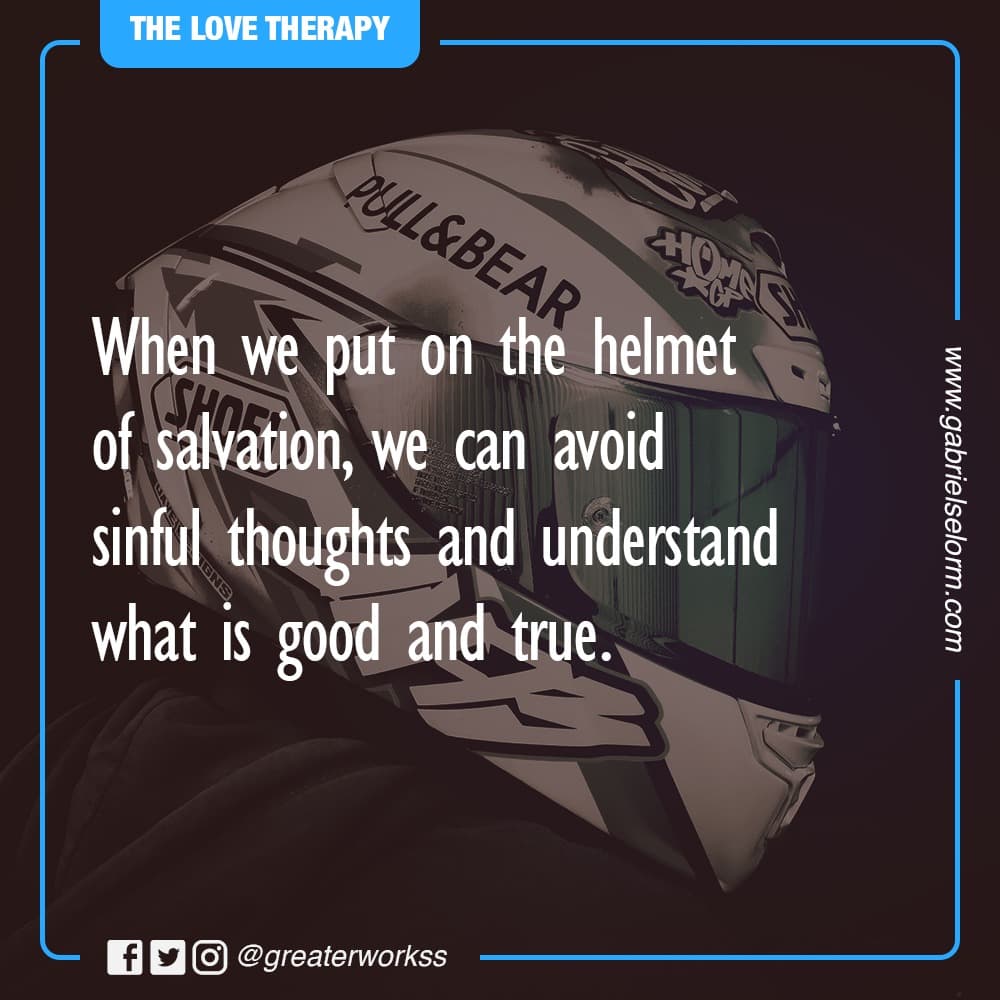 Love Therapy: HELMET OF SALVATION PT 2
